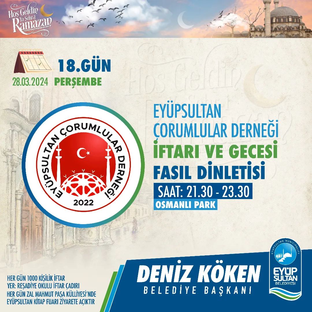 Eyüpsultan Belediyesi- Çorumlular Derneği İftar Yemeği ve Fasıl Dinletisi